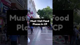 Connaught Place BEST Food  | Delhi Streetfood | #delhistreetfood #streetfood #food #tasty #shorts