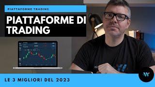 Le 3 migliori piattaforme di trading online