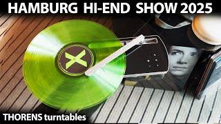 THORENS TURNTABLES Audiophile Home Stereo Sound System - Hi-End Hamburg Norddeutsche Hi-Fi Tage 2025