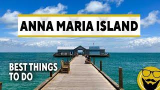 Top Things to See and Do on Anna Maria Island