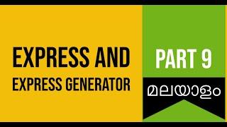 Part 9 | Express and Express Generator | Web Development Challenge in Malayalam