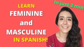 Let's learn gender of the nouns in Spanish - In just 3 minutes!!