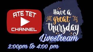 09/08/22 'WELCOME TO ATE TET CHANNEL