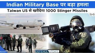 Military Base Attack, India P8i In Europe, Indian Army New Firing Range | Defence Updates #2447