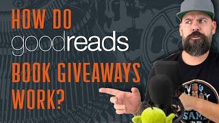 It's Easy? Yes, but... How Goodreads Book Giveaways Work for Goodreads Authors