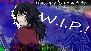 Hashira React To Tomioka Giyuu || Hashira Training Arc || Demon Slayer / KNY || Part 0/3 WIP