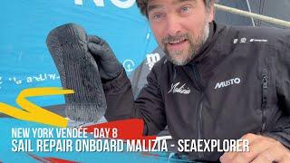 Sail Repair Onboard Malizia - Seaexplorer - New York Vendée Race - Day 8