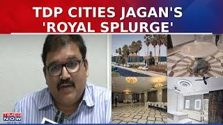 TDP Expresses Shock Over Visuals of Jagan Mohan Reddy's Rushikonda Palace | Latest Updates