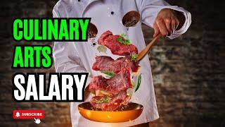 Culinary Arts Salary| Holy Eats