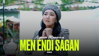 Aigerim Mamyrova - Men endi sagan [MV] 2023