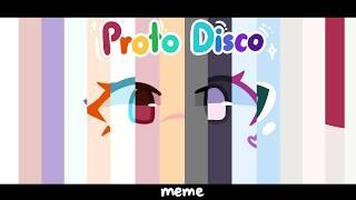 Proto Disco | Animation meme