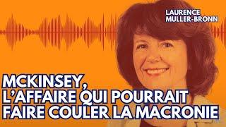 Rebondissement dans l’affaire McKinsey : une sénatrice dévoile tout ! - Laurence Muller-Bronn