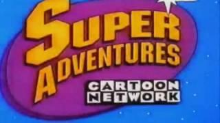 Cartoon Network - "Super Adventures" Opening (1992-1994)