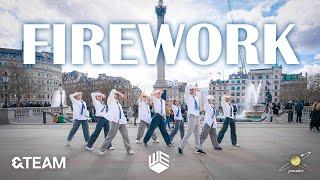 [JPOP IN PUBLIC] &TEAM (앤팀) - 'FIREWORK' DANCE COVERㅣUK | PARADOX