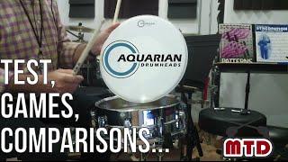 Test, Games, Comparisons... Aquarian Drumheads