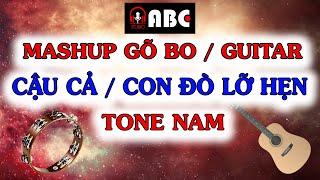 GÕ BO - Cậu Cả - Con Đò Lỡ Hẹn / KARAOKE TONE NAM