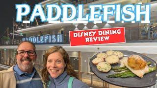 Disney Dining Review: Dinner at Paddlefish | Disney Springs Walt Disney World