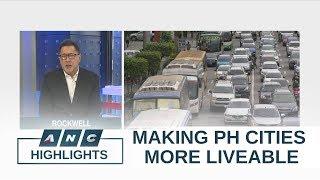 How can PH cities become more liveable? | Early Edition