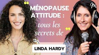 Ménopause : tous les secrets vitalité de Linda Hardy #576