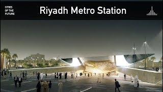 Future Riyadh Metro Station by Snøhetta