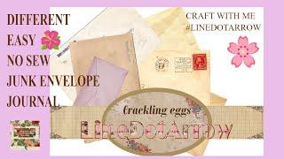 DIFFERENT EASY NO SEW JUNK ENVELOPE JOURNAL/CRAFT WITH ME #LINEDOTARROW