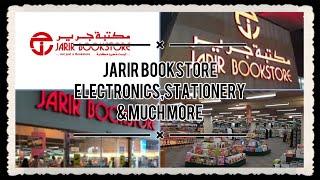JARIRBOOKSTORE,Al-Jubail, Saudi Arabia//Jarir Bookstore tour,KSA electronics, stationary & much more