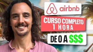 Cómo Empezar en Airbnb desde CERO - Curso Gratis para Principiantes