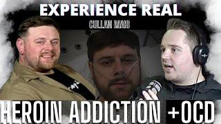 OCD / Heroin / Prison / Podcasting with Cullan Mais - Experience Real Podcast