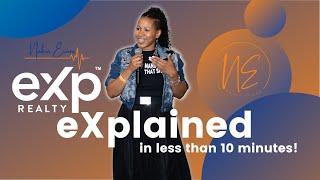 Getting Started with eXp Realty - The business model eXplained with Nakia Evans in 10 minutes