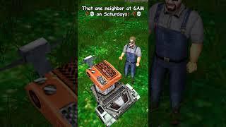 Neighbors on Saturdays   / Half-life 