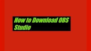 Paano mag download at gamitin ang  OBS Studio.