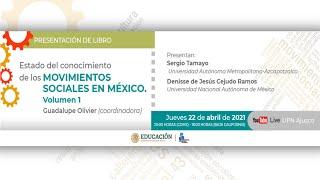 Estado del conocimiento de los movimientos sociales en Mexico. Volumen 1