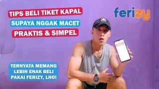 Begini Cara Beli TIKET KAPAL Ferry ASDP