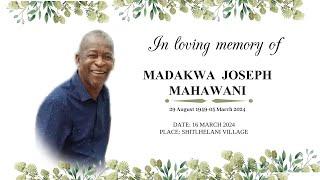 FUNERAL SERVICE OF MADAKWA JOSEPH  MAHAWANI