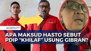 Ini Alasan Sekjen PDIP, Hasto Kristiyanto Sebut Partai Khilaf Usung Gibran Jadi Wali Kota Solo