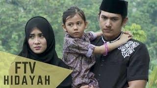 FTV Hidayah 133 - Tetangga Dzolim