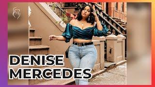 DENISE MERCEDES: American Plus Size Model | Biography | Lifestyle | Fashion | Outfit Ideas