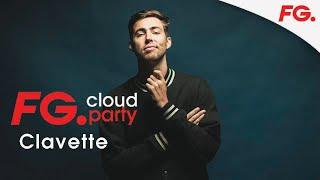 CLAVETTE | FG CLOUD PARTY | LIVE DJ MIX | RADIO FG 