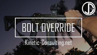Bolt Override Malfunction