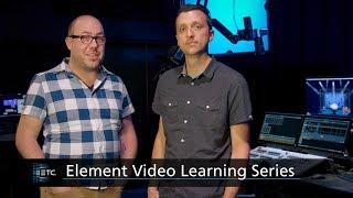 Element Video Learning Series