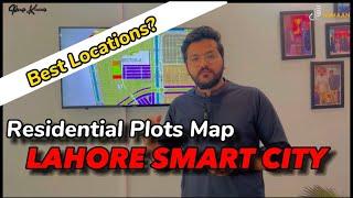 Residential Plots Balloting Plot Selection Map! LAHORE SMART CITY - Which Location Is Best?