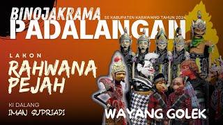 WAYANG GOLEK | RAHWANA PEJAH | IMAN SUPRIADI #06