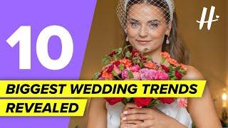 Top 10 Wedding Trends for 2025 & Beyond REVEALED