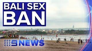 Tourists to Indonesia could be jailed for having extramarital sex | Nine News Australia