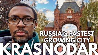 I VISITED KRASNODAR - RUSSIA'S FASTEST GROWING CITY - DESPITE THE SANCTIONS