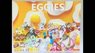 Eggies (a parody of taio Cruz’s dynamite)