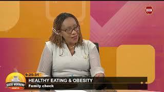 #Family check |Healthy eating and Obesity