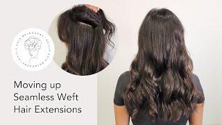 Quick Guide to Moving up Seamless Weft Hair Extensions