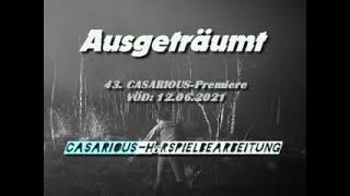 Ausgeträumt (Krimi-Hörspiel), 43. CASARIOUS-Premiere/ Charles Regnier, Harald Leipnitz