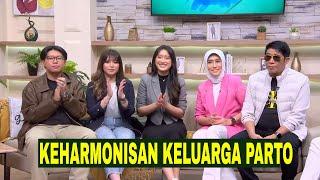 [FULL] KEHARMONISAN KELUARGA PARTO PATRIO | FYP (03/06/24)